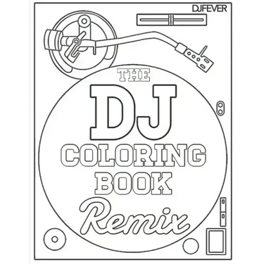 The DJ Coloring Book (Remix)