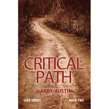 Critical Path: Seer Series - Book Two
