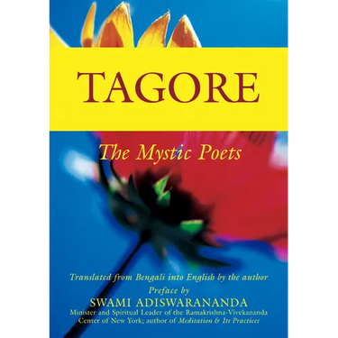 Tagore: The Mystic Poets