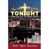 Las Vegas Tonight: From "Sin City" to Vegas Saints