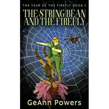 The String Bean And The Firefly