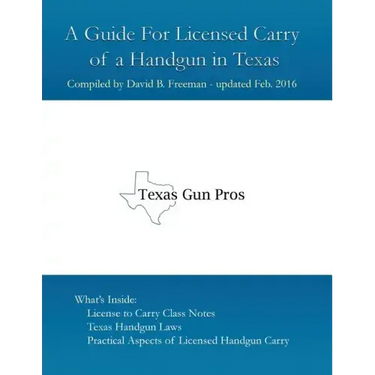A Guide for Licensed Handgun Carry in Texas