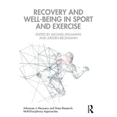 Recovery and Well-being in Sport and Exercise