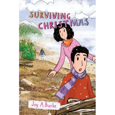 Surviving Christmas: An Adventure Story for Kids 8-12