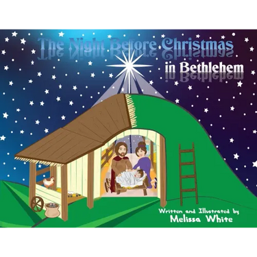 The Night Before Christmas in Bethlehem