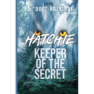 Hatchie- Keeper of the Secret