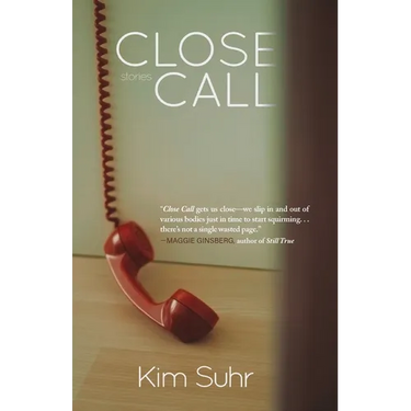 Close Call: Stories