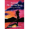 Carousel The Missing Years: Breaking The Chains of Abuse