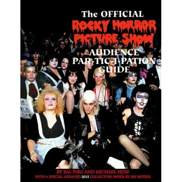 Rocky Horror Picture Show: Audience Part-tic-i-pation Guide