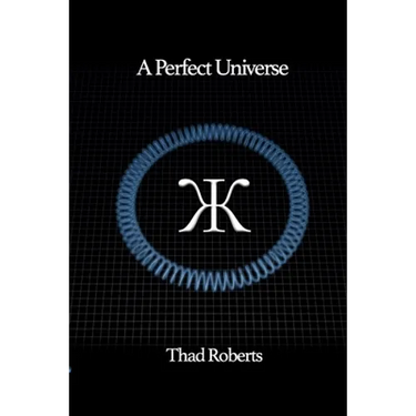 A Perfect Universe