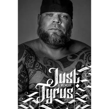 Just Tyrus: A Memoir