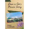 Down in God's Miracle Valley