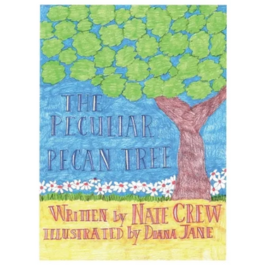 The Peculiar Pecan Tree