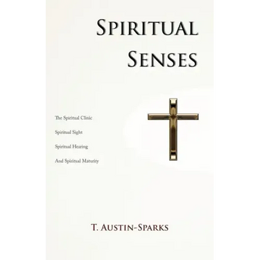 Spiritual Senses