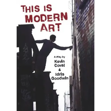 This Is Modern Art: A Play