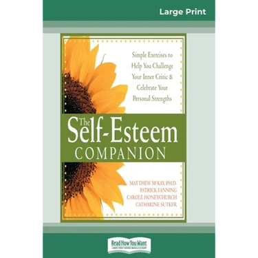 Self-Esteem Companion: Second Edition (16pt Large Print Edition)