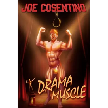 Drama Muscle: A Nicky and Noah Mystery