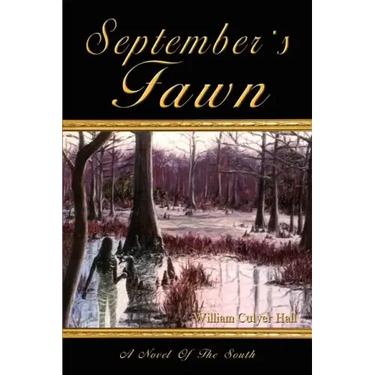 September's Fawn: A Novel Of The South