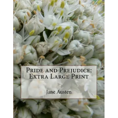 Pride and Prejudice: Extra Large Print