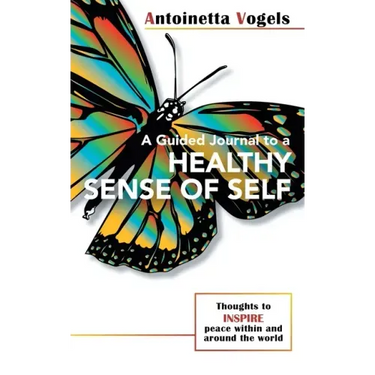 A Guided Journal to a Healthy Sense of Self