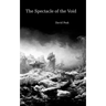 The Spectacle of the Void