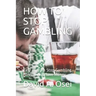How to Stop Gambling: Easy Way To Stop Gambling Forever And Save Money
