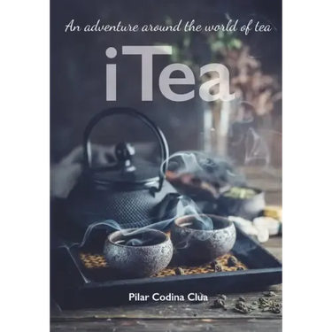 I Tea. An adventure around the world of tea