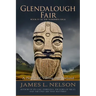 Glendalough Fair: A Novel of Viking Age Ireland