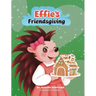 Effie's Friendsgiving