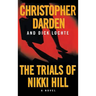 The Trials of Nikki Hill