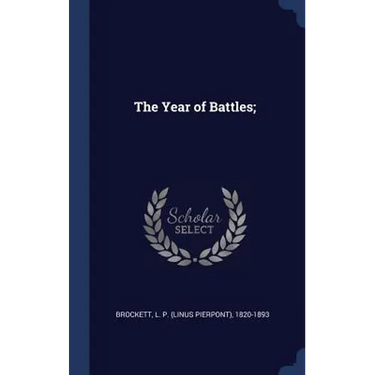 The Year of Battles;