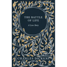 The Battle of Life: A Love Story