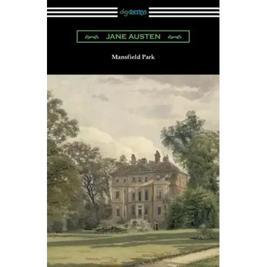 Mansfield Park (Introduction by Austin Dobson)