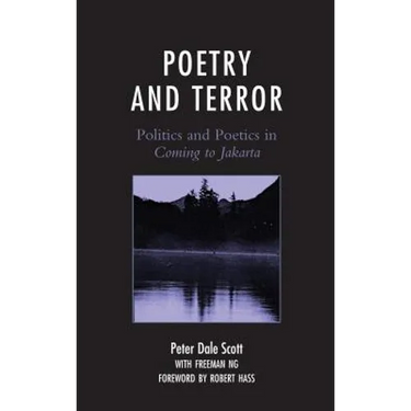 Poetry and Terror: Politics and Poetics in Coming to Jakarta