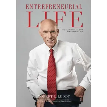 Entrepreneurial Life: The Path From Startup to Market Leader