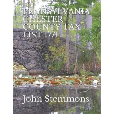 Pennsylvania Chester County Tax List 1771