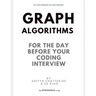 Graph Algorithms for the day before your coding interview