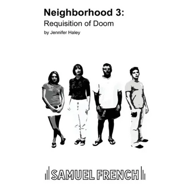 Neighborhood 3: Requisition of Doom