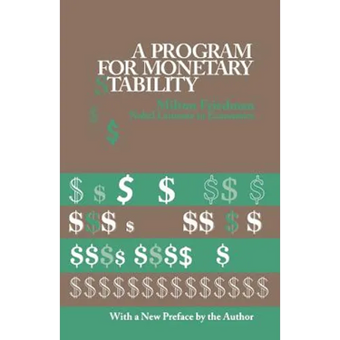 A Program for Monetary Stability