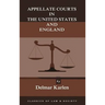 Appellate Courts in the United States and England