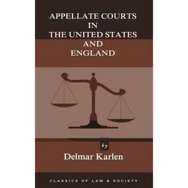 Appellate Courts in the United States and England