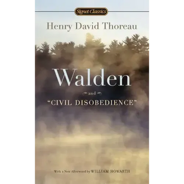 Walden and Civil Disobedience