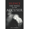 Silence the Voice of the Accuser