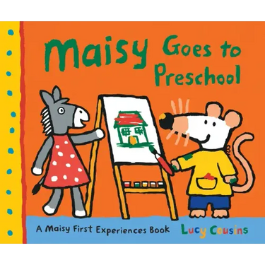 Maisy Goes to Preschool