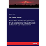 The Third Alarm: A story of the New York Fire Department, with an introduction on the life and career of John James Bresnan, a batallion chief of the