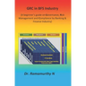 GRC in BFS Industry: A beginner's guide on Governance, Risk Management and Compliance by Banking & Finance Industry