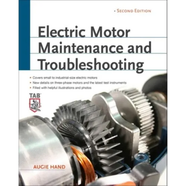 Electric Motor Maintenance and Troubleshooting, 2nd Edition