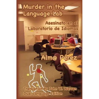 Murder in the Language Lab: Asesinato en el laboratorio de idiomas