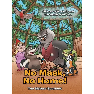 No Mask, No Home!