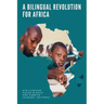 A Bilingual Revolution for Africa